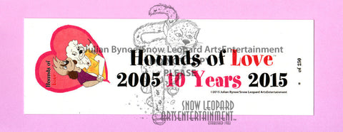Hounds of Love 10th Year Bookmark - LIMITED EDITION